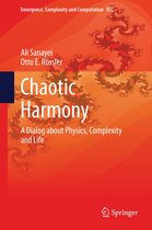 Emergence, Complexity and Computation 11 - Chaotic Harmony