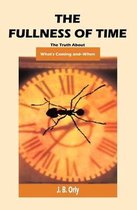 The Fullness of Time