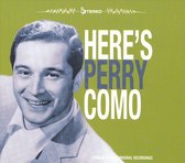 Here's Perry Como