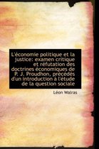 L' Conomie Politique Et La Justice