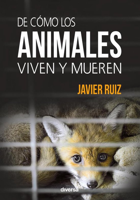 Conciencia - De cómo los animales viven y mueren - cover