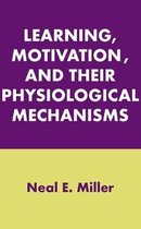 Learning, Motivation, and Their Physiological Mechanisms