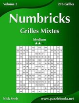 Numbricks Grilles Mixtes - Medium - Volume 3 - 276 Grilles