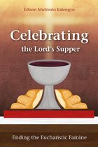 Celebrating the Lord’s Supper