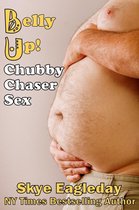 Chubby Chaser Sex Belly Up