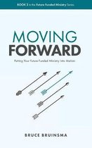 Moving Forward