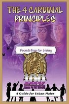 The 4 Cardinal Principles