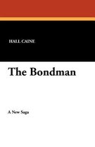 The Bondman