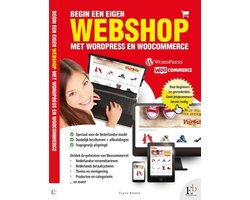 Begin een eigen webshop met Wordpress en Woocommerce