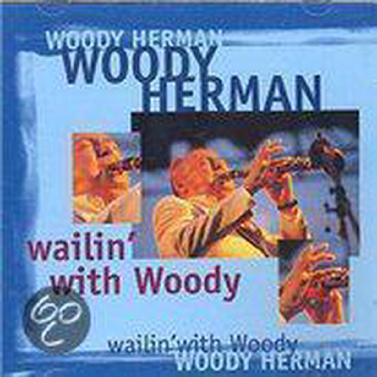 Wailin' With Woody