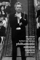 Philharmonic Autocrat: v. 2