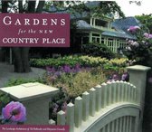 Gardens for the New Country Place