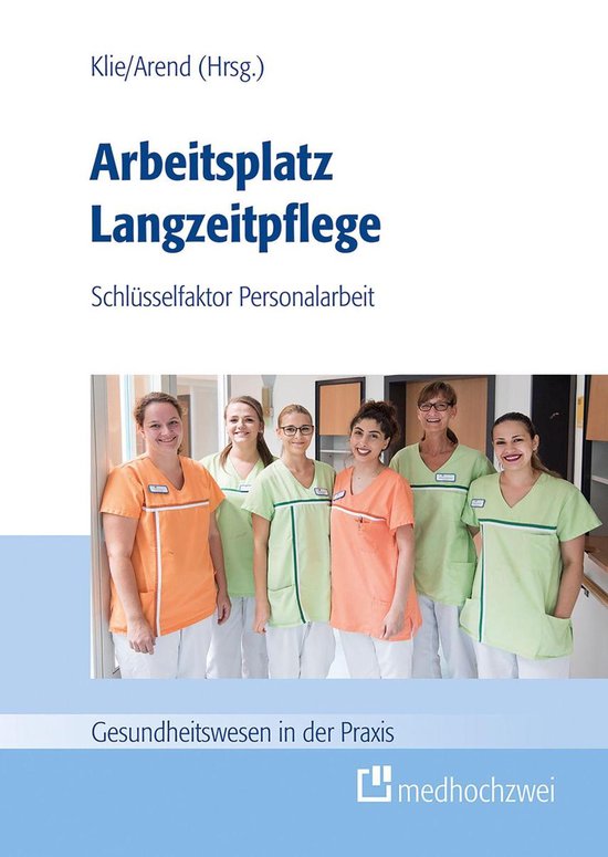 Arbeitsplatz Langzeitpflege - cover