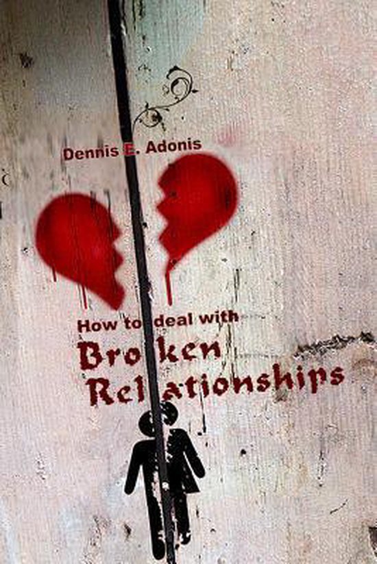 How to Deal with Broken Relationships - cover