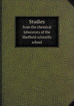 Studies from the chemical laboratory of the Sheffield scientific school