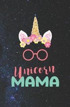 Unicorn Mama