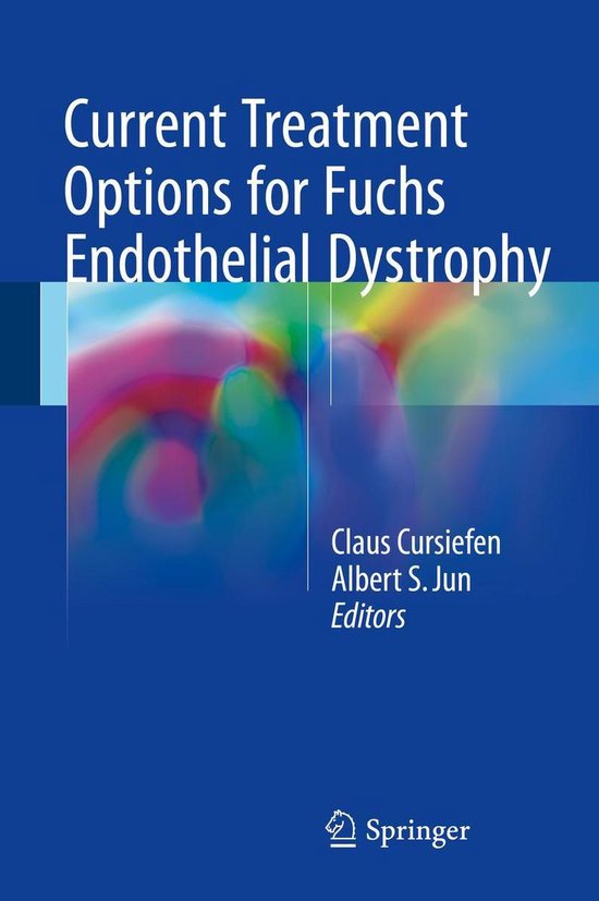 Current Treatment Options for Fuchs Endothelial Dystrophy - cover