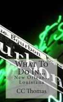 What to Do In...