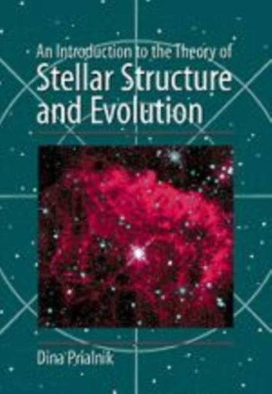 An Introduction to the Theory of Stellar Structure and Evolu ... - cover