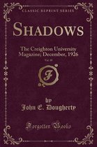 Shadows, Vol. 18