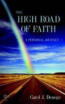 The High Road of Faith