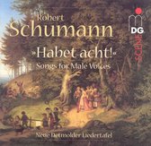 Neue Detmolder Liedertafel - Schumann: Habet Acht (CD)