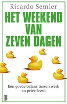 Het weekend van zeven dagen