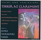 Poems and Variations: Tikker at Claremont