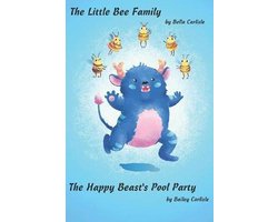 The Little Bee Family / The Happy Beast's Pool Party