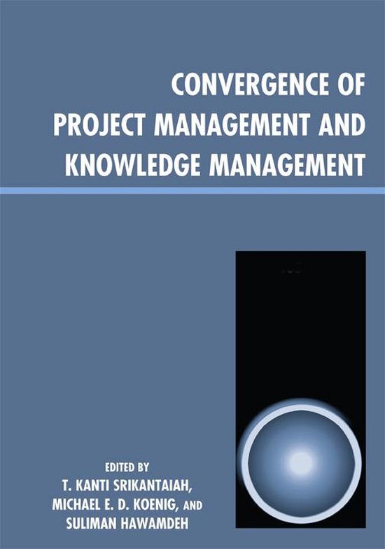 Convergence of Project Management and Knowledge Management - cover