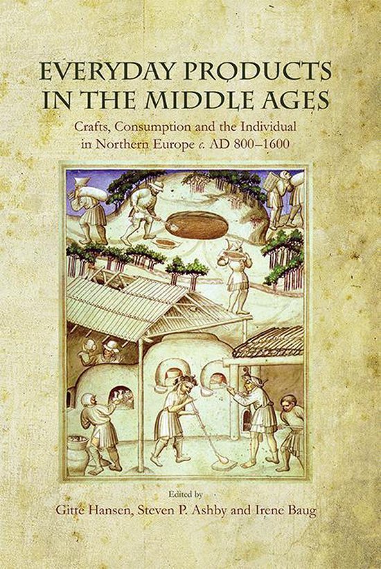 Everyday Products in the Middle Ages - cover