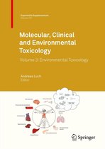 Experientia Supplementum 101 - Molecular, Clinical and Environmental Toxicology