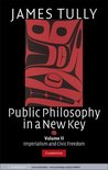 Ideas in Context 94 -  Public Philosophy in a New Key: Volume 2, Imperialism and Civic Freedom