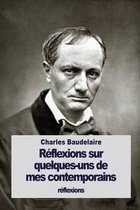 Reflexions sur quelques-uns de mes contemporains