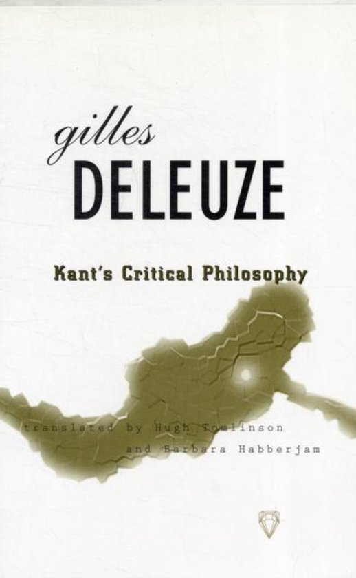 Boek kaft met de titel 'Gilles DELEUZE Kant's Critical Philosophy', vertaald door Hugh Tomlinson en Barbara Habberjam.