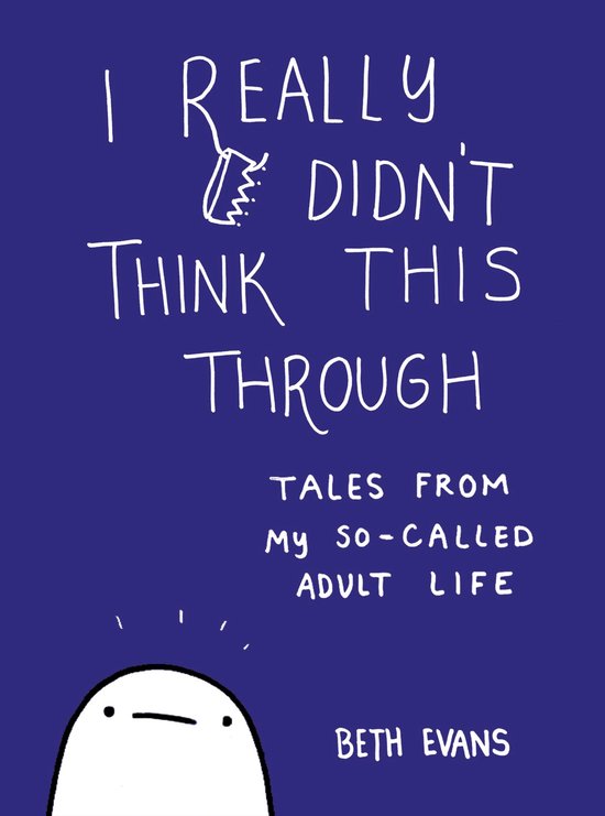 I Really Didn't Think This Through - cover