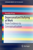 SpringerBriefs in Psychology - Depersonalized Bullying at Work