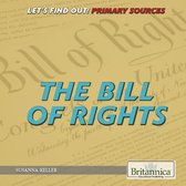 Let's Find Out! Primary Sources - The Bill of Rights