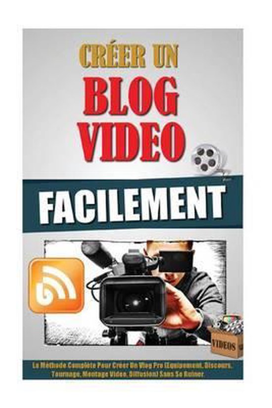 Créer Un Blog Video Facilement - cover