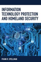 Homeland Security Series - Information Technology Protection and Homeland Security