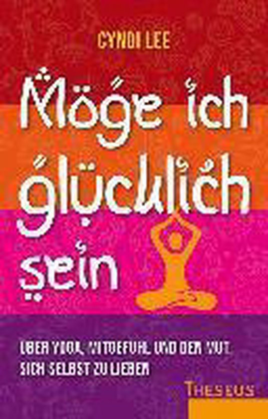 Möge ich glücklich sein - cover
