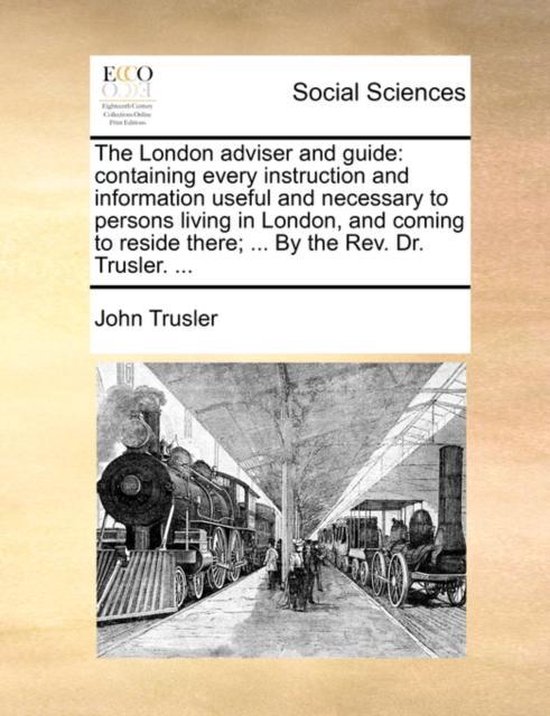 The London Adviser and Guide