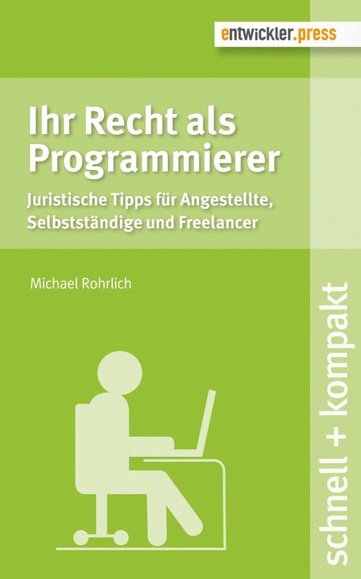 schnell + kompakt 66 - Ihr Recht als Programmierer - cover