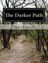 The Darker Path