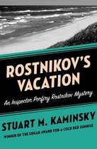 Inspector Porfiry Rostnikov Mysteries - Rostnikov's Vacation