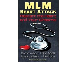 MLM Heart Attack