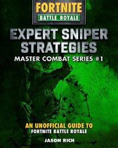 Expert Sniper Strategies