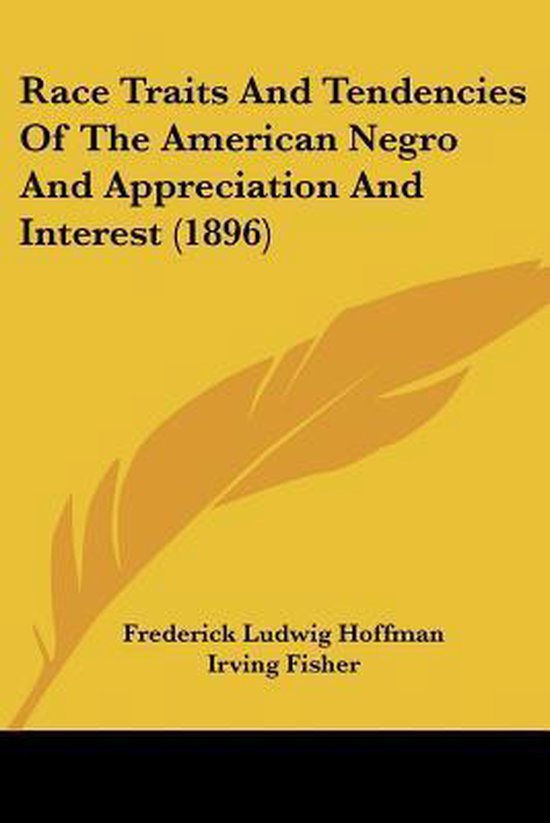 Race Traits and Tendencies of the American Negro and Appreci ... - cover