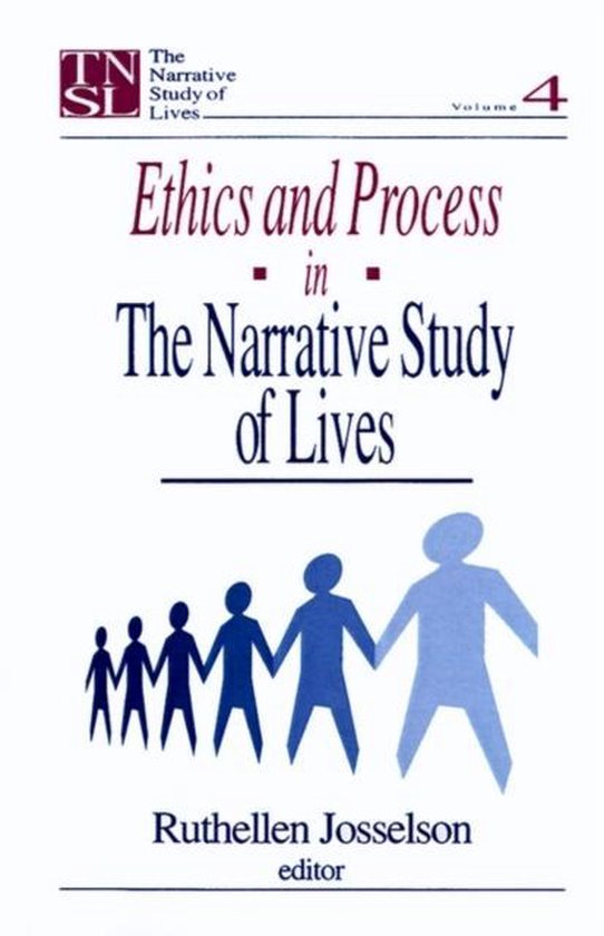 Ethics And Process In The Narrative Study Of Lives - cover