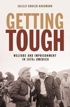 Politics and Society in Modern America 129 - Getting Tough